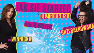 Wstęp  Jak się starzeć bez godności podcast Ewa Winnicka Magdalena Grzebałkowska JSSBG S2O0 [upl. by Vashtia]