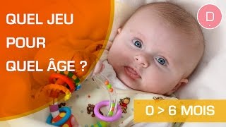 Quels jeux pour un bébé de 0 à 6 mois [upl. by Lednem]