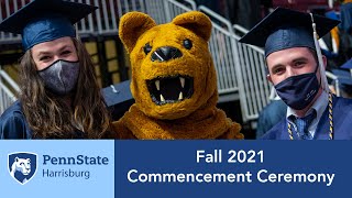 Penn State Harrisburg Fall 2021 Commencement [upl. by Beverle]