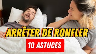 Comment Arrêter de Ronfler  10 Astuces à Appliquer [upl. by Indys]