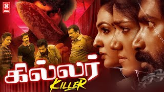 Killer 2022 New Released Tamil Dubbed Official  Tamil Full Movie HD  Telugu Dubbed Tamil Movies [upl. by Aiekan]