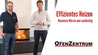 Effizientes Heizen mit Kaminöfen Maximale Wärme und nachhaltig  DAS OFENZENTRUM [upl. by Ilatfen]