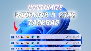 ✅How to Customize Windows 11 23H2 Taskbar 2024  IT NEXT [upl. by Urissa]