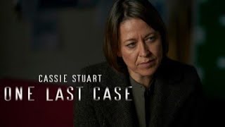 DCI Cassie Stuart  One Last Case Unforgotten [upl. by Eednam]