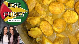 Guyanese Egg Curry with Eddoes Recipe Episode 56 [upl. by Standice]