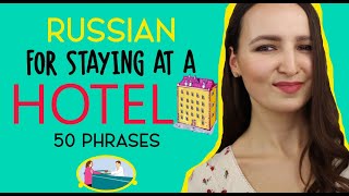 107 Russian for staying at a Hotel  50 Russian phrases to use at the Hotel [upl. by Favianus721]