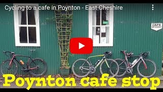 Cycling to a cafe in Poynton East Cheshire  Im a cyclist and I live in the Pennines [upl. by Christoph]