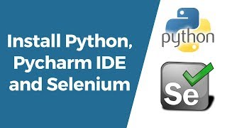 Selenium with Python Tutorial 1Installing PythonSelenium amp Pycharm IDE [upl. by Etnud]