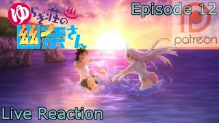 ReactionCommentary Yuragisou no Yuunasan Episode 12 [upl. by Lirbij]