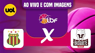 🔴 FINAL AO VIVO SAMPAIO BASQUETE X SESI ARARAQUARA  LIGA DE BASQUETE FEMININO [upl. by Eizeerb]