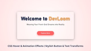 Master CSS Hover amp Animation Effects  Stylish Button amp Text Transforms Tutorial [upl. by Brant]