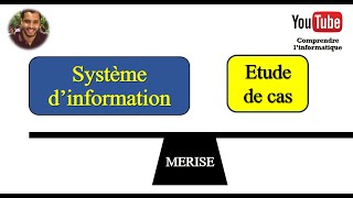 Système dinformation  Étude de cas [upl. by Ros967]