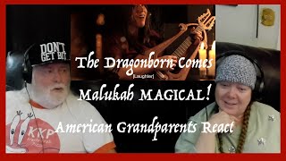 The Dragonborn Comes  Malukah MAGICAL Grandparents from Tennessee USA react first time reaction [upl. by Ennovehc986]