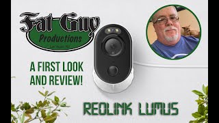 The REOlink Lumus Security Camera  A first look and review [upl. by Yebloc458]