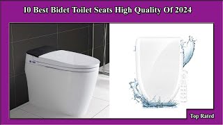 ✅ 10 Best Bidet Toilet Seats High Quality Of 2024 [upl. by Elvyn214]