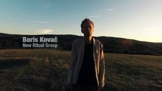 Boris Kovač  New Ritual Group  promo trailer [upl. by Anelav]