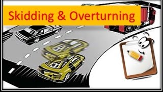 Skidding and Over turning and safe Designing concept [upl. by Rocco]