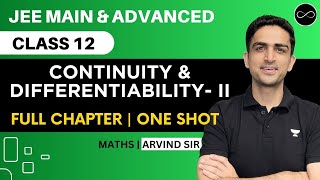 Continuity amp Differentiability Class 12  One Shot  JEE Main amp Advanced  Arvind Kalia Sir [upl. by Otsugua]