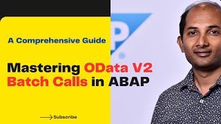 Mastering OData V2 Batch Calls in ABAP A Comprehensive Guide [upl. by Barrington103]