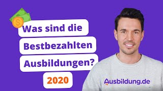 Bestbezahlte Ausbildungen 2020 [upl. by Newberry]