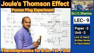 Joules Thomson Effect for BSc 2nd year  Porous Plug Experiment for BSc 1st year  L9 [upl. by Notloc]