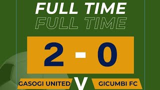 HIGHLIGHTS GASOGI UNITED 20 GICUMBI FCFRIENDRY GAME [upl. by Ydnab261]