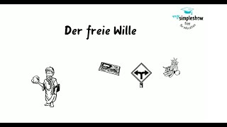 Ethik Philosophie Der freie Wille  Determinismus  Indeterminismus [upl. by Alyakim]