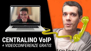 Ho installato un centralino VoIP Chiamate e videoconferenze sono gratis e illimitate [upl. by Locin]