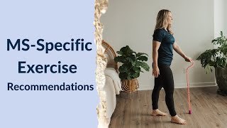 MS Specific Exercise Recommendations How to exercise with MS [upl. by Wolram]