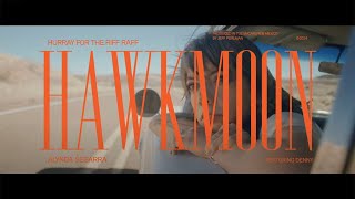 Hurray for the Riff Raff  Hawkmoon Official Video [upl. by Atinuhs]