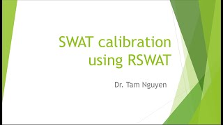 RSWAT  Tutorial 2 Basic example  streamflow calibration with SWAT [upl. by Dicks]