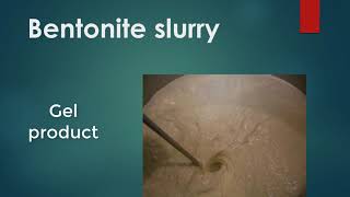 Bentonite slurry [upl. by Sadella]