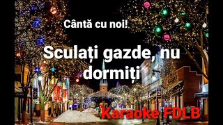 Sculati gazde nu dormiti Karaoke Versuri Colinde de Craciun [upl. by Kinna]