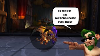 Do this for the Smoldering Ember Wyrm mount thewarwithin worldofwarcraftgameplay warcraft [upl. by Jabe]