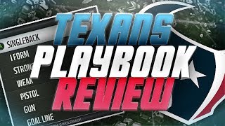 MADDEN 18 HOUSTON TEXANS PLAYBOOK REVIEW  ALL MONEY PLAYS IN THE TEXANS PLAYBOOK REVEALED [upl. by Leisha761]