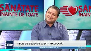 Sanatate inainte de toate  Degenerescenta maculara legata de varsta  Dr Grigorios Triantafyllidis [upl. by Ehrman]