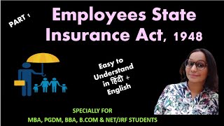 Employee State Insurance Act 1948 Part 1  With Latest Amendments 2020  Labour Law  UGC NET [upl. by Lynnworth]