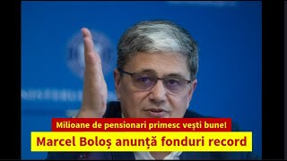 Milioane de pensionari primesc vești bune Marcel Boloș anunță fonduri record [upl. by Zoila]