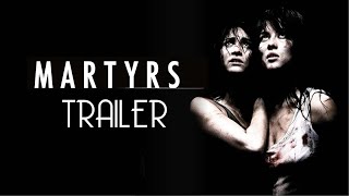 Martyrs  Official Trailer  2008  Horror [upl. by Harte]