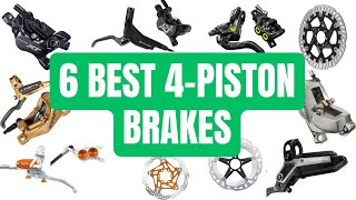 Top 6 Most Powerful 4piston Mtb Brakes For Downhill Enduro amp Electric Mountain Bikes [upl. by Ellehcyt]