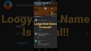 loogy name reveal  chapati accidentally reveal loggy name  must watch loggynamereveal [upl. by Merril]