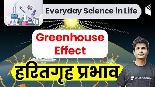 Greenhouse Effects and Global Warming  Environmental Science by Neeraj Sir [upl. by Elesig]