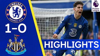 Chelsea 10 Newcastle  Havertz Strikes Late to Sink Resurgent Magpies  Premier League Highlights [upl. by Lyckman]