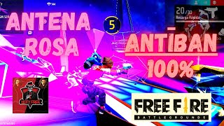 Nueva Antena Laser Rosa Para free fire Normal 1947 Actualizada a La Ultima Versión 100 antiban [upl. by Ancell]