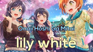 Lily White  Onaji Hoshi Ga Mitai from μs Love Live SUB ESPAÑOL  ROMAJI  COLOR CODED [upl. by Itnava]