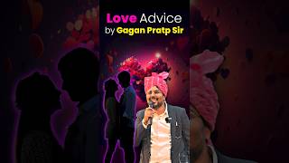 Love Advice by Gagan Pratap Sir ❤️ ssc love advice dil naukri shorts [upl. by Nodnahs]