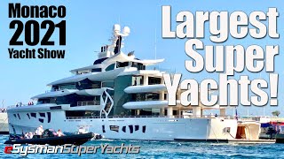 The Largest SuperYachts of Monaco Yacht Show [upl. by Dlaniger]