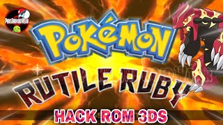 Pokémon Rutile Ruby Hack Rom 3DS Con Mayor Dificultad Entrenadores Con Acceso a Megaevolucion y Mas [upl. by Lac]