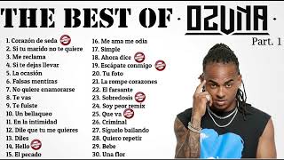 🔝 THE BEST OF OZUNA  LO MEJOR DE OZUNA  IL MEGLIO DI OZUNA  DJ Kris⚡ [upl. by Wallas697]