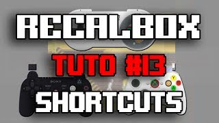 RECALBOX TUTO 13  ALL SHORTCUTS [upl. by Gierk]